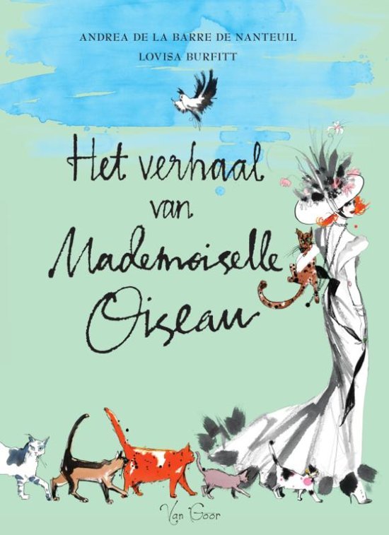 La Barre de Nanteuil, Andrea de - Het verhaal van Mademoiselle Oiseau