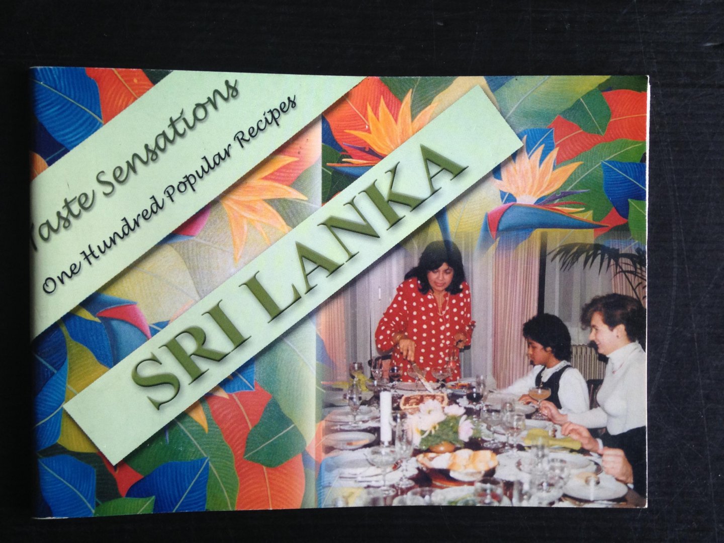 - Taste Sensations, One Hundred Popular Recipes Sri Lanka