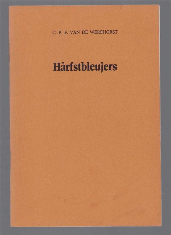 CPF van de Werfhorst - Harfstbleujers