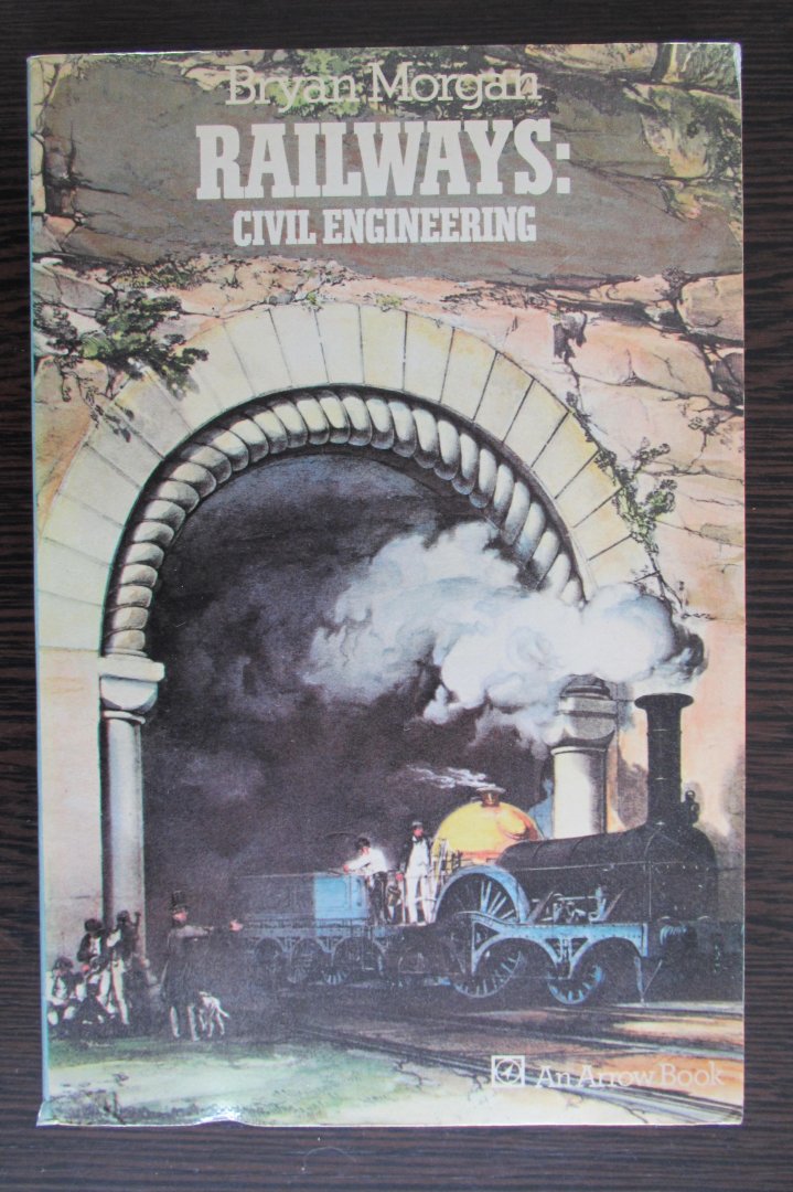 Morgan, Bryan - Railways: Civil engineering