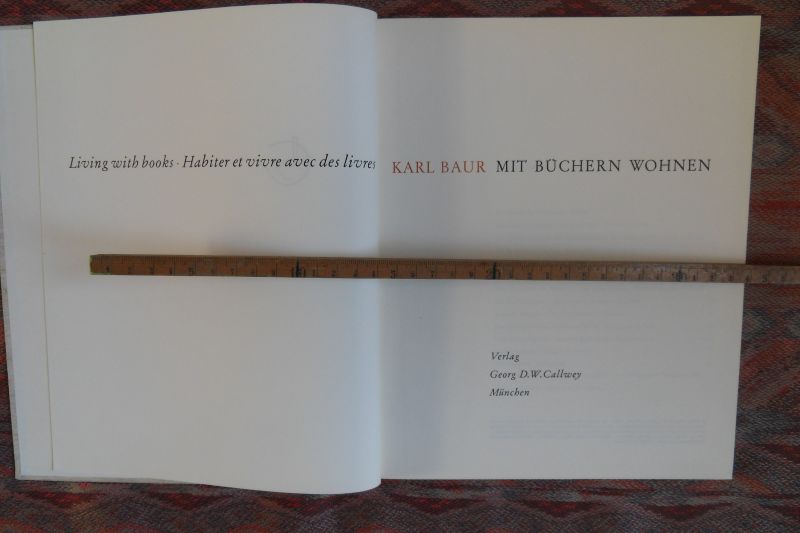 Baur, Karl. - Mit Büchern Wohnen.