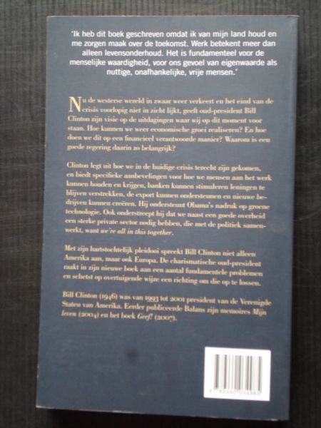 Clinton, Bill - Aan het werk, Waarom we een sterke overheid nodig hebben voor een gezonde economie