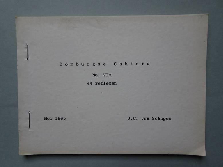 Schagen, J.C. van. - Kwarrels; 44 reflexen. Domburgse Cahiers no. VIb.