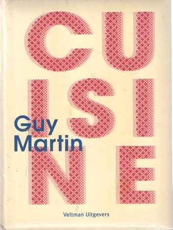 Martin, Guy - Cuisine