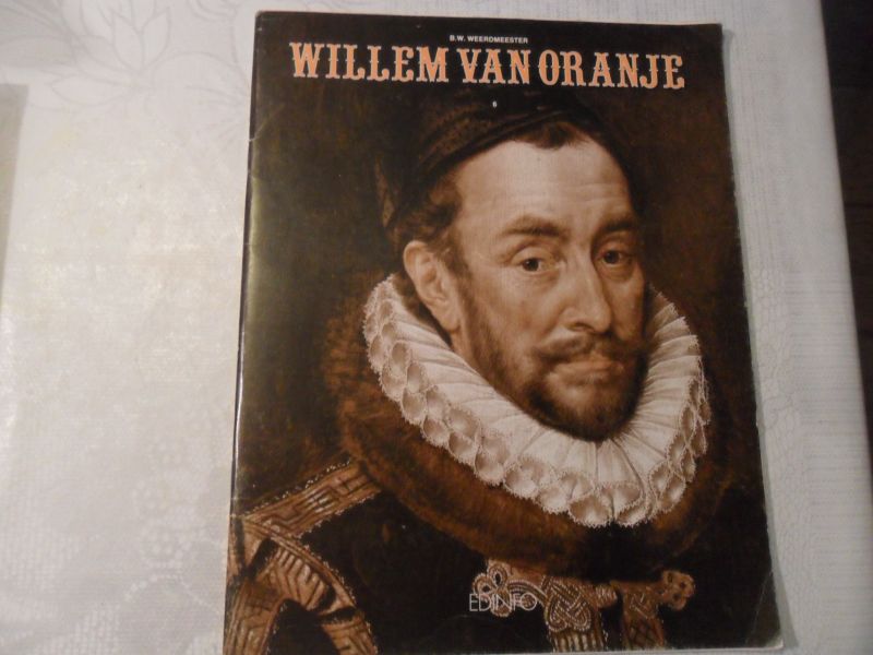 Weerdmeester B.W. - Willem van Oranje
