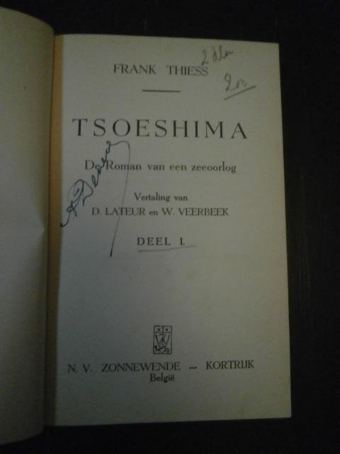 Frank Thiess - Tsoeshima - Roman van een zeeoorlog + Roman van een eskader