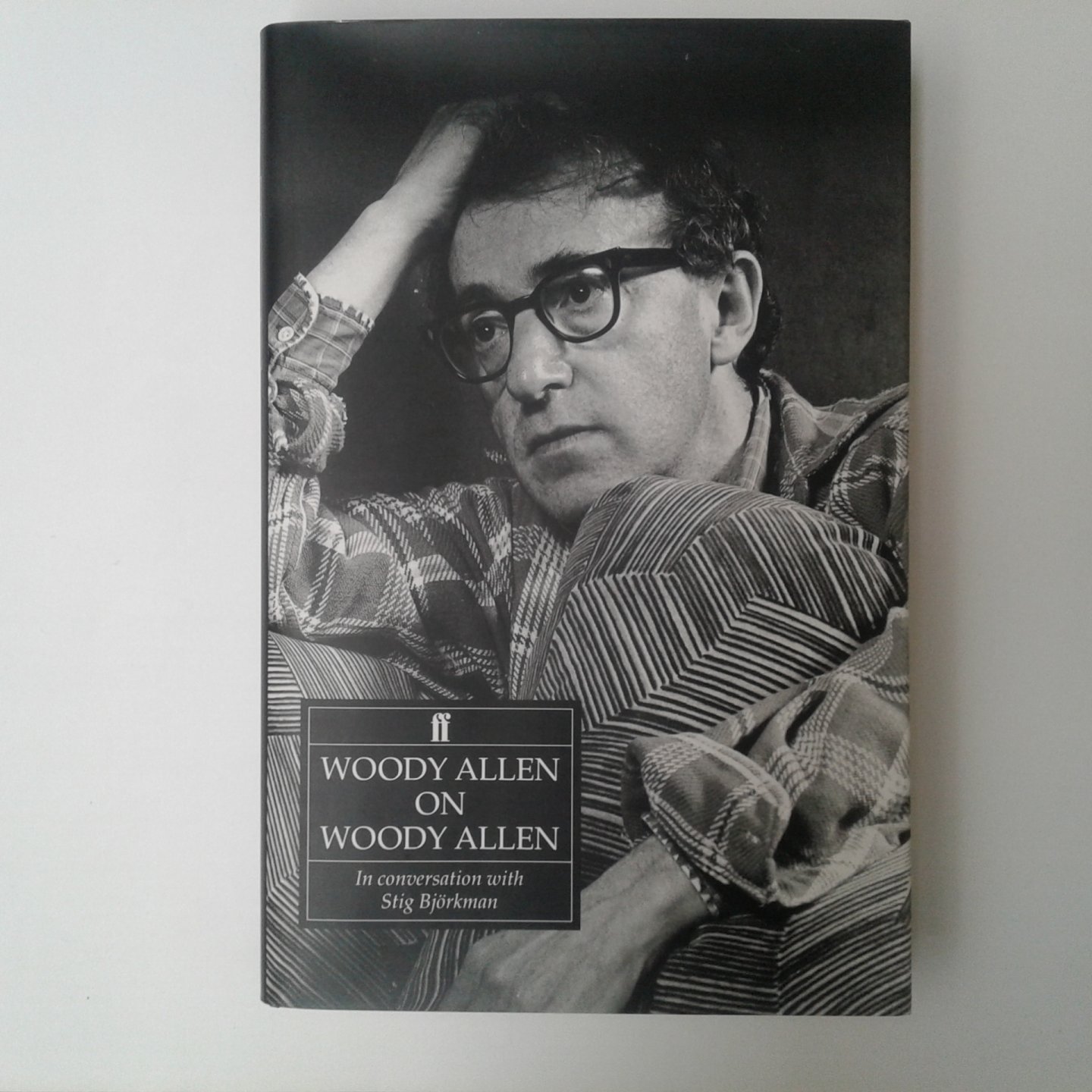 Bjorkman, Stig - Bjorkman ; Woody Allen on Woody Allen