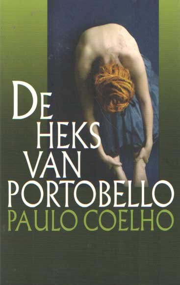 Coelho, Paulo - De heks van Portobello