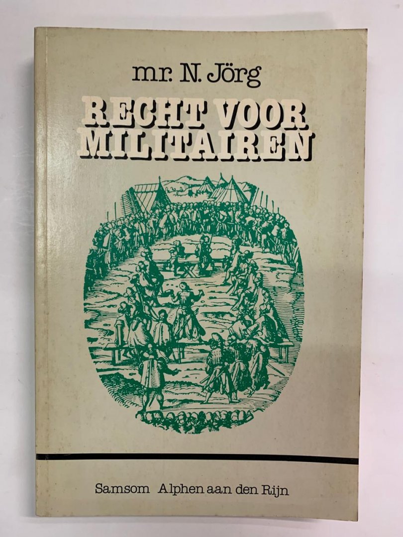 N. Jörg - Recht voor militairen
