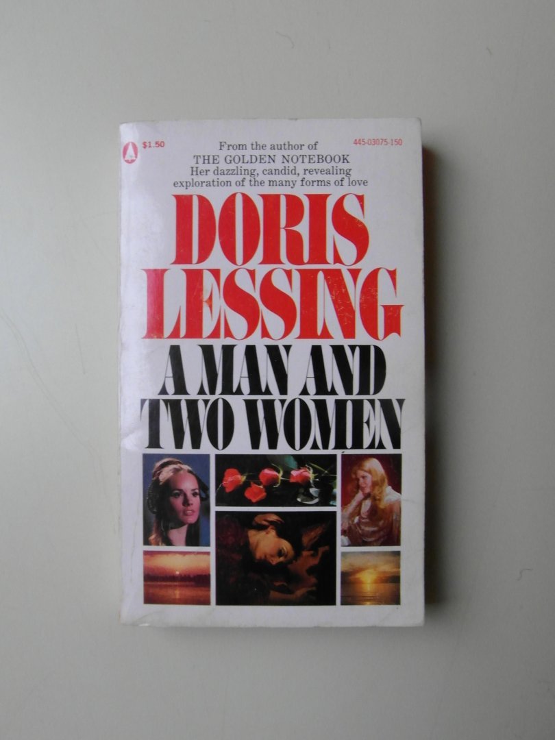 Lessing, Doris - A Man and Two Women