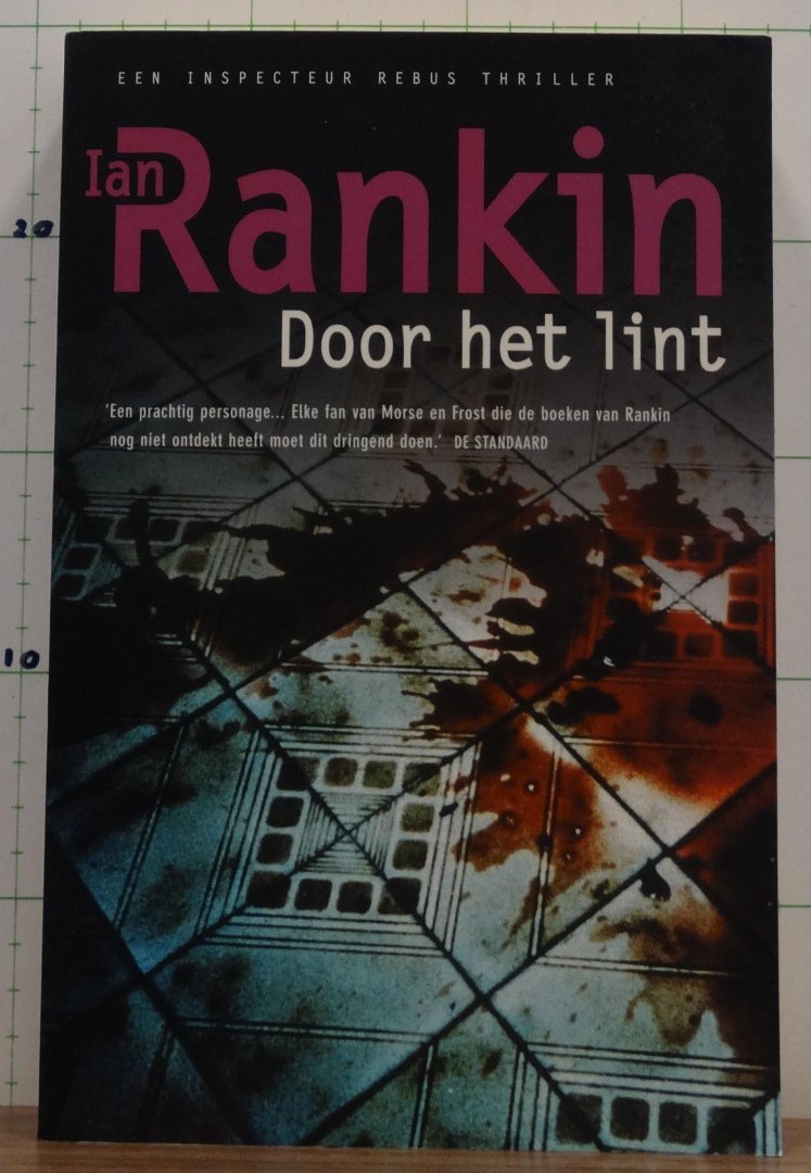Rankin, Ian - Rebus - 10 - door het lint