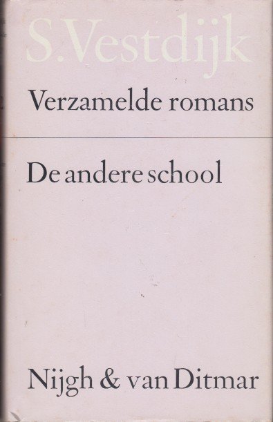 Vestdijk, S. - De andere school.