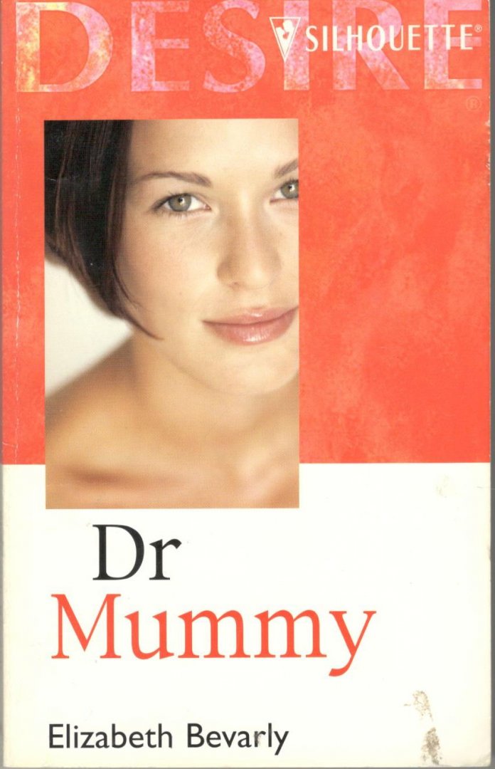 Bevarly, Elizabeth - Dr Mummy