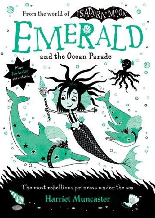 Harriet Muncaster - Emerald and the Ocean Parade