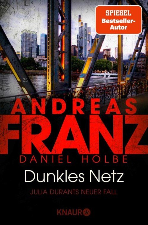 Daniel Holbe ; Andreas Franz - Dunkles Netz