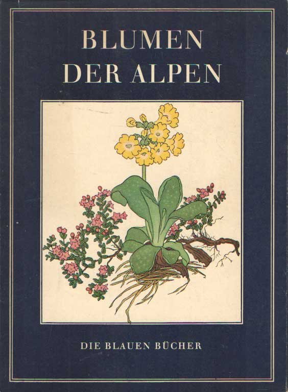 Weisz, Josef - Blumen der Alpen