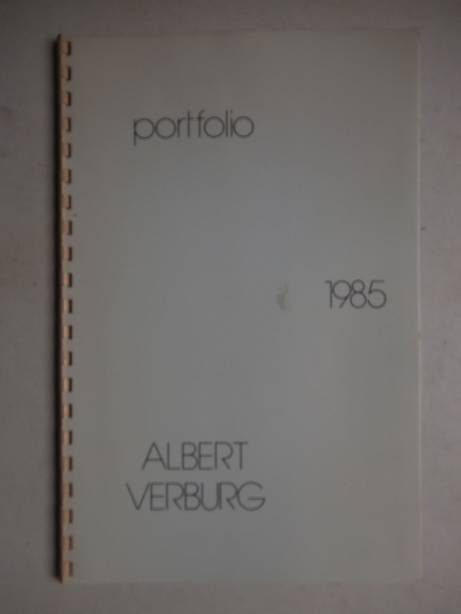 Verburg, Albert. - Portfolio 1985. Albert Verburg.