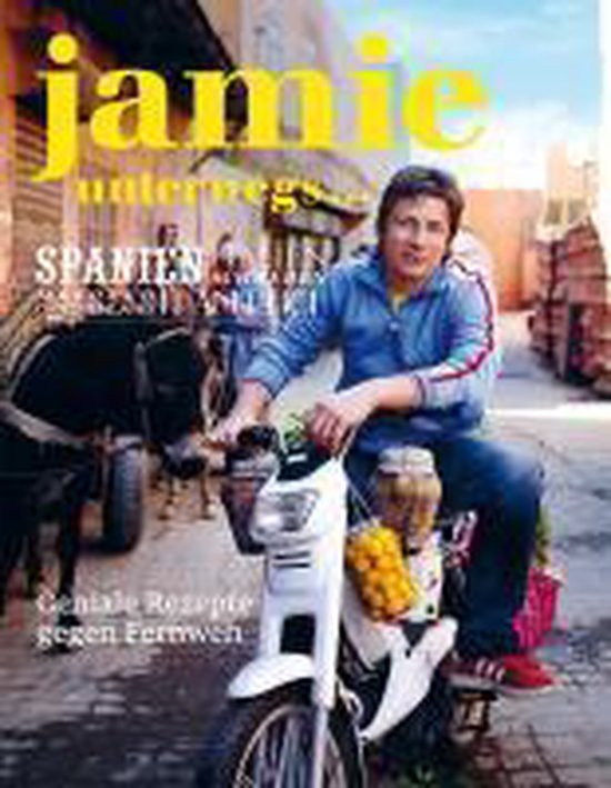 Oliver, Jamie - Jamie unterwegs
