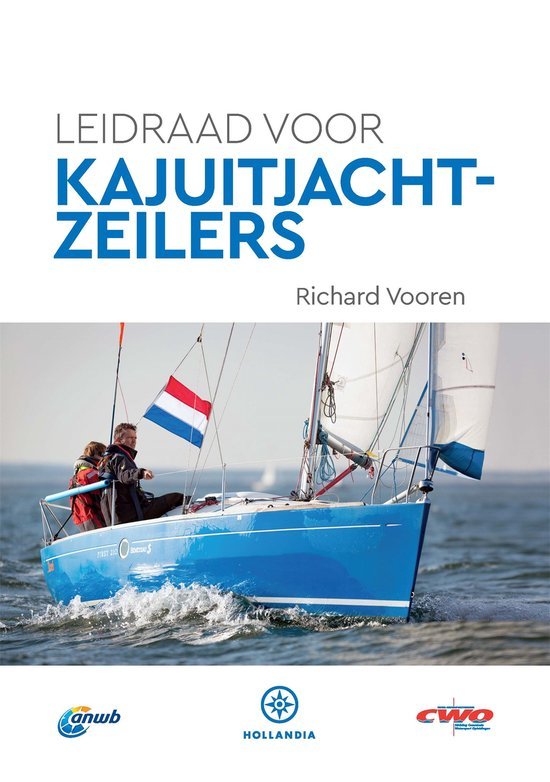 F.H.C van Vooren-Van der Berg - Leidraad voor kajuitjachtzeilers