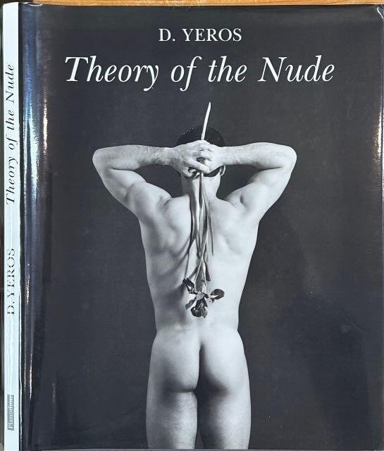 Yeros, D. - Theory of the Nude.