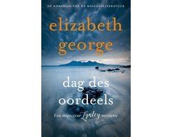 Elizabeth George - Inspecteur Lynley-mysterie 19 - Dag des oordeels