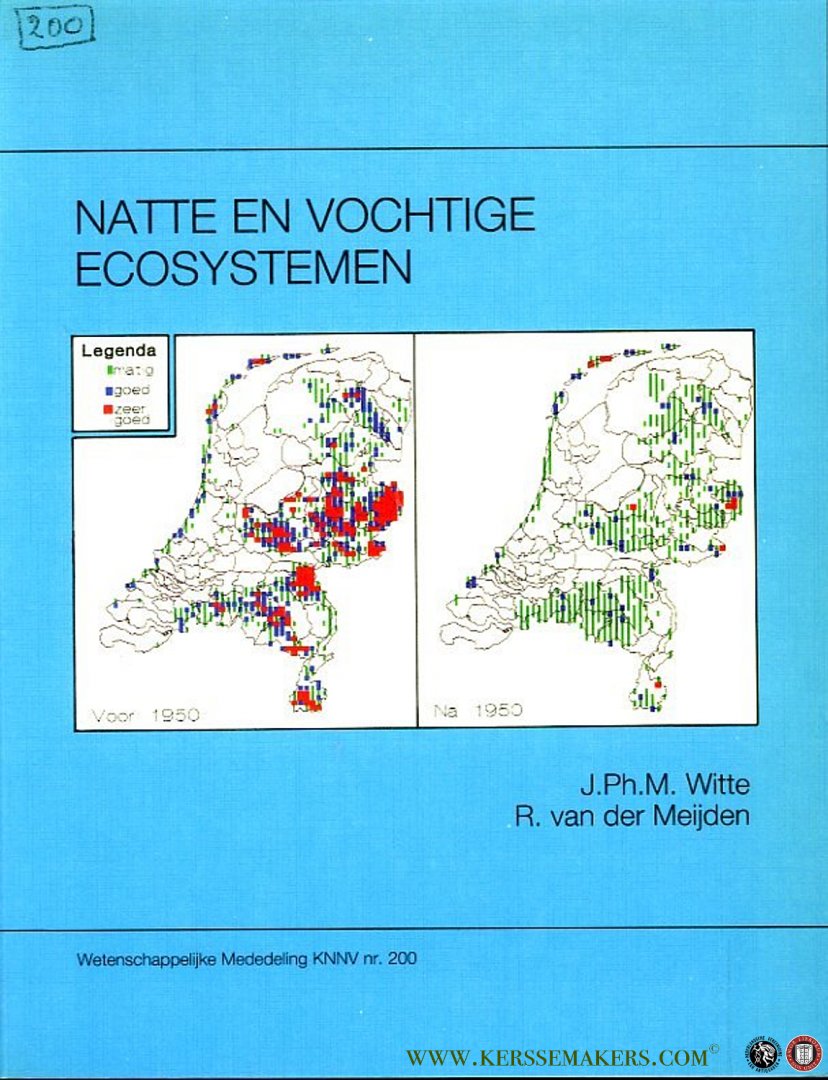 Witte, J. / Meidjen, R.van der - Natte en vochtige ecosystemen. Analyse van verspreiding en verandering op basis van floristische en bodemkundige gegevens.