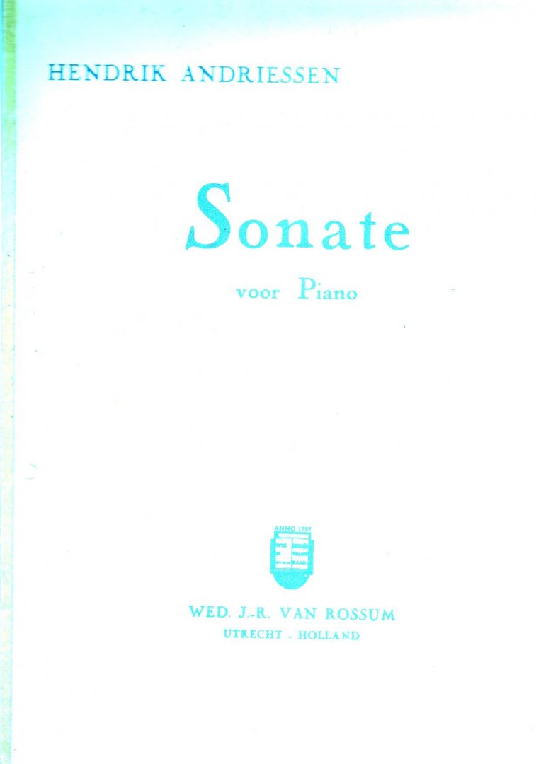 Andriessen Hendrik - Sonate voor poano