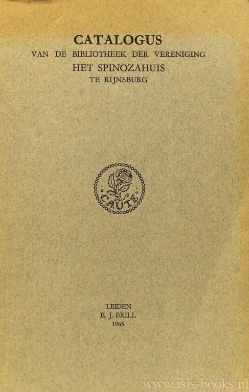 SPINOZA, B. DE, CATALOGUS - Catalogus van de bibliotheek der vereniging Het Spinozahuis te Rijnsburg.