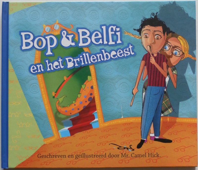 Hick Camel, Dooren Marck van - Bop & Belfi en het brillenbeest