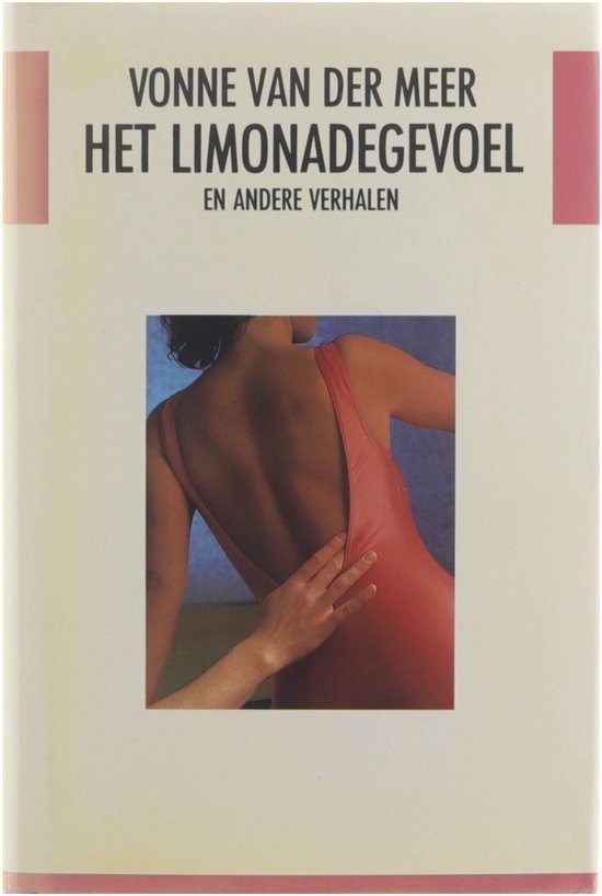 van der Meer - Limonadegevoel e.a. verhalen