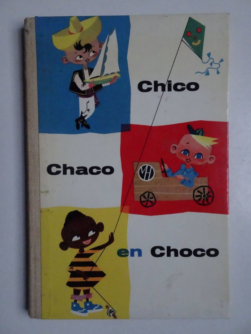 Tripplaar, Arnold F.K.. - Chico, Chaco en Choco. Praatjes en plaatjes van Arnold F.K. Tripplaar.