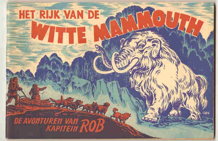 Kuhn, Pieter (QN) - De avonturen van Kapitein Rob. Het rijk van de witte Mammout