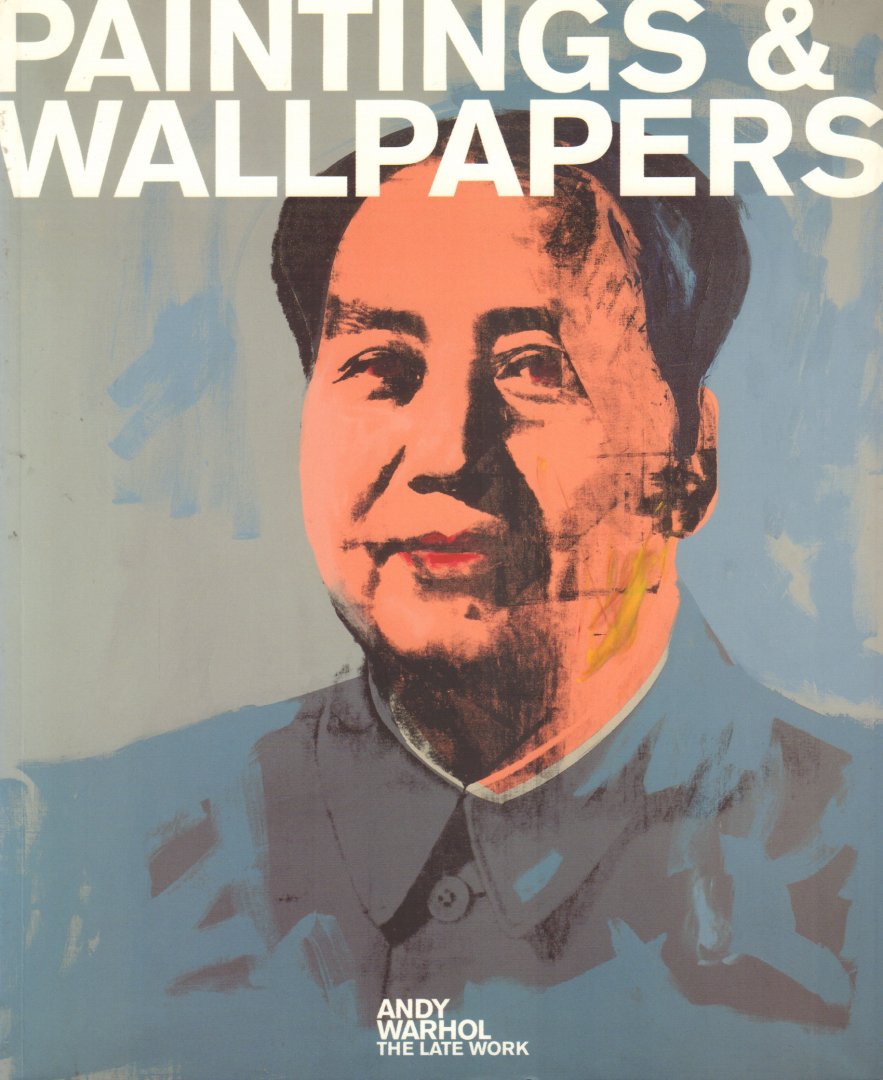 Warhol, Andy - Painting & Wallpapers (Andy Warhol The Late Work), 156 pag. softcover, gave staat