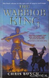 Bunch, Chris - The warrior king