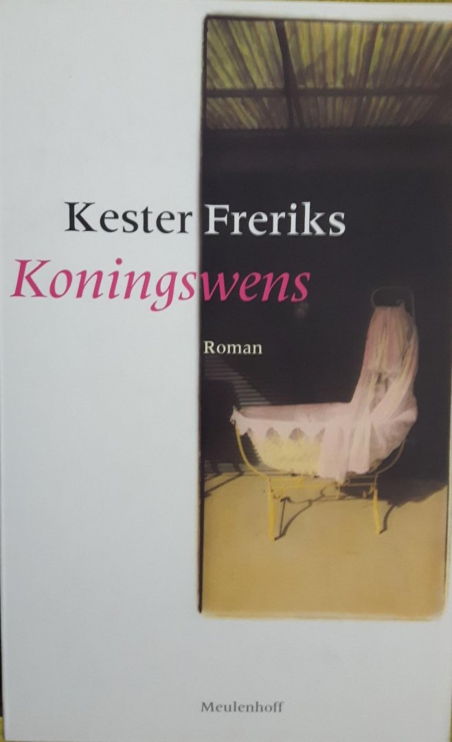 Freriks, Kester - Koningswens