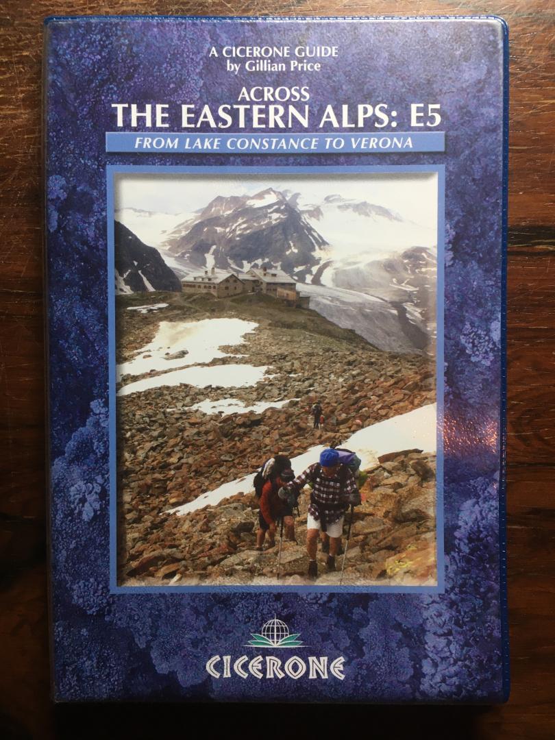 Gillian Price - Across the Eastern Alps: E5