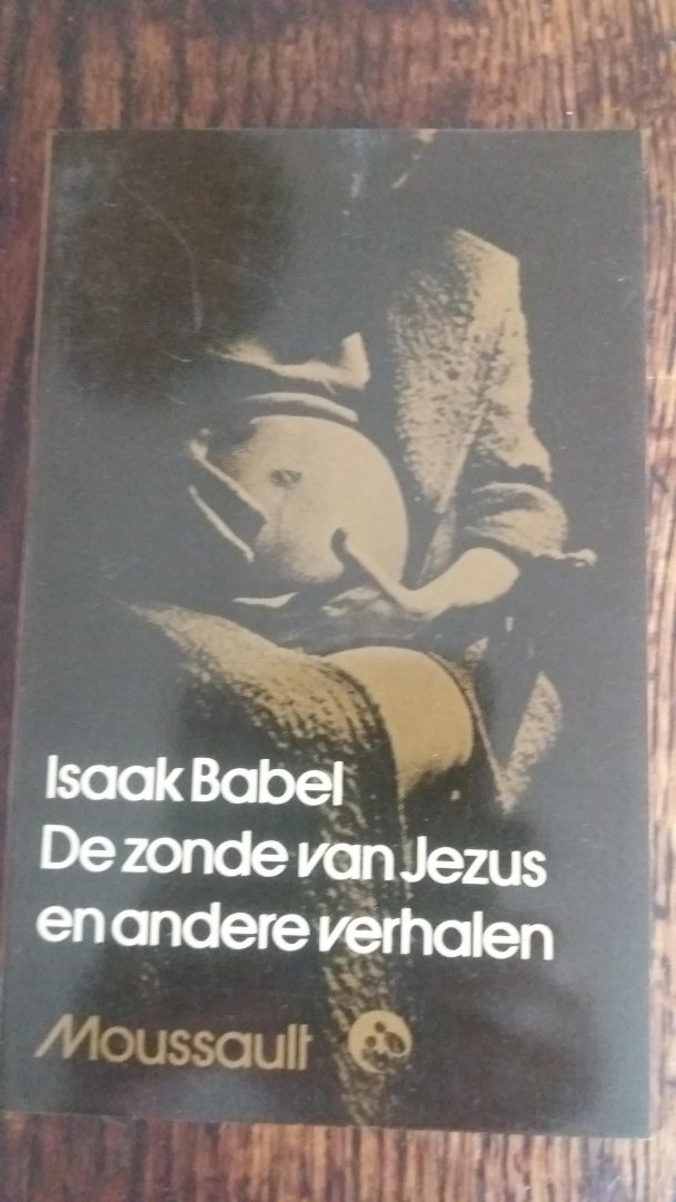 Isaak Babel - De zonde van Jezus en andere verhalen