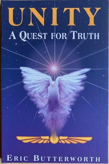 Butterworth, Eric - UNITY. A Quest for Truth.