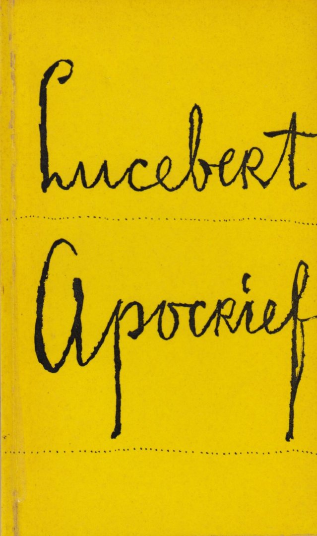 Lucebert - Apocrief. De Analphabetische naam