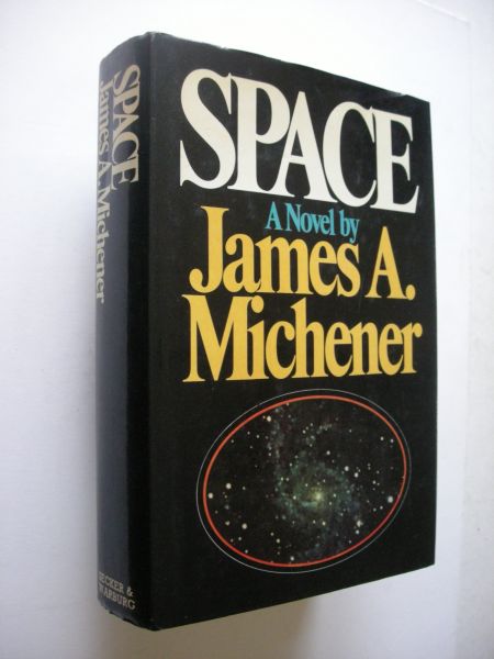 Michener, James A. - Space (NASA, starting in 1944)