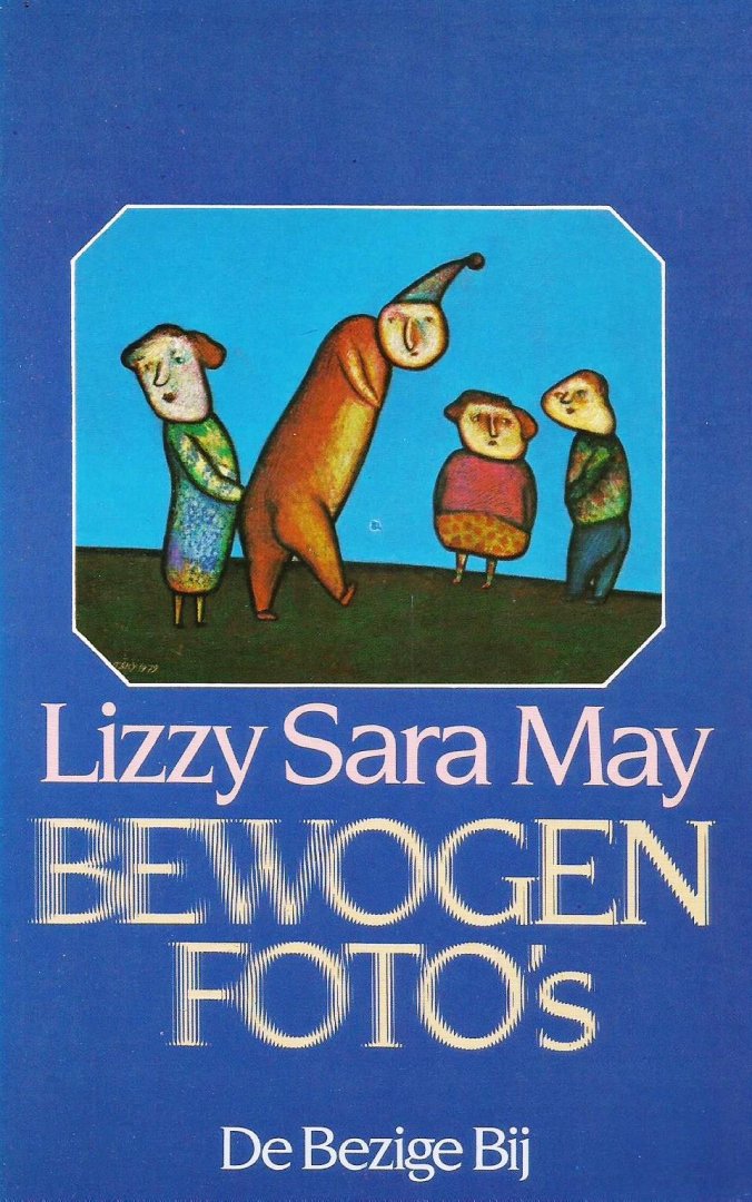 May, Lizzy Sara - Bewogen foto's