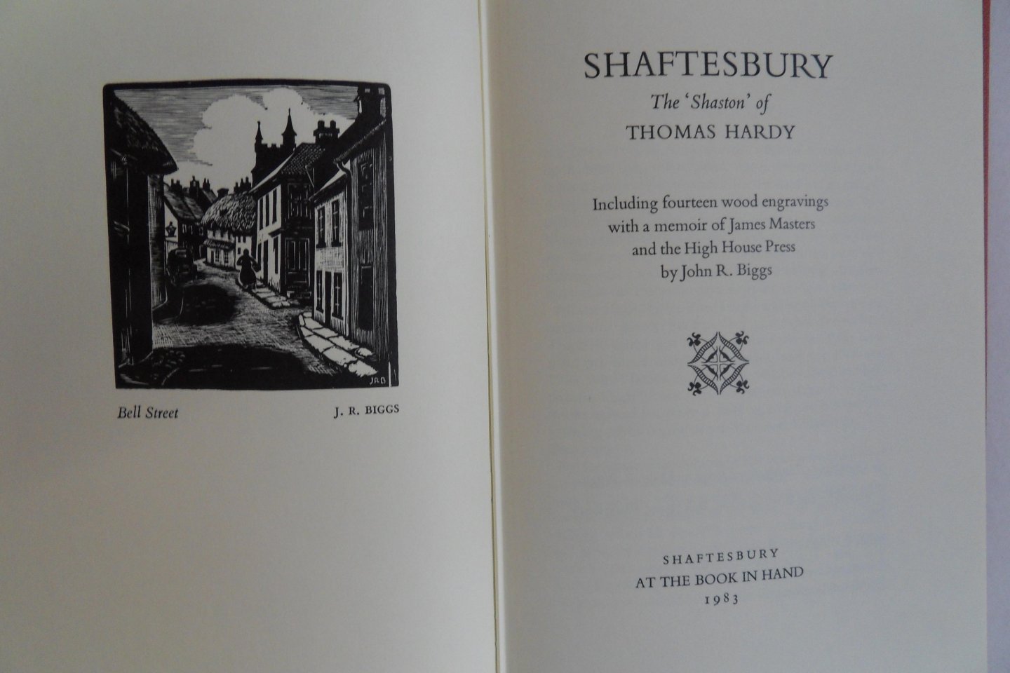 Driver, Christopher; Biggs, John R. - Shaftesbury. - The "Shaston" of Thomas Hardy. - Including fourteen wood engravings with a memoir of James Masters  and the High House Press by John R. Biggs.