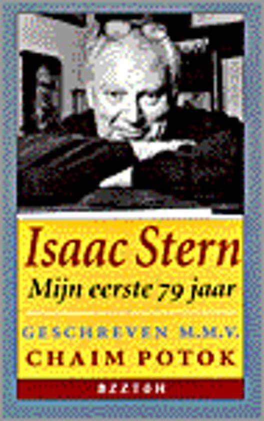 Potok, C. - Isaac Stern Mijn Eerste 79 Jaar Pap