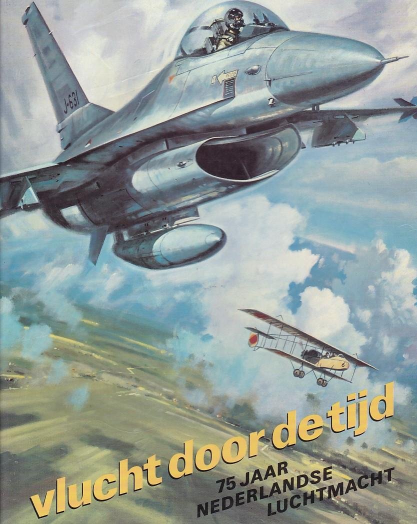 AP de Jong - Vlucht door de tijd - 75 jaar Nederlandse Luchtmacht