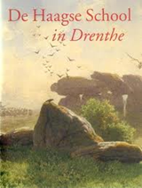 De Haagse School in Drenthe - druk 1