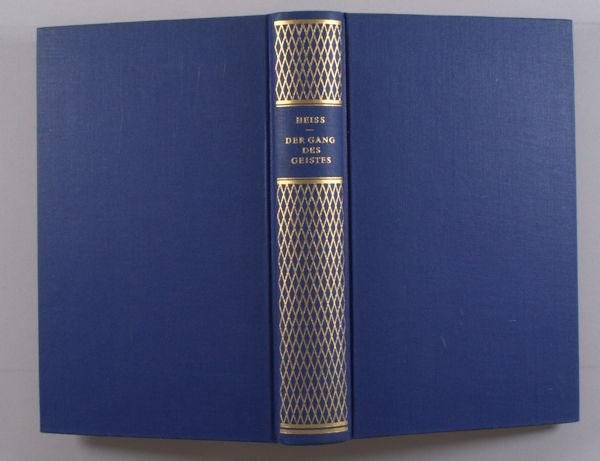 Heiss, Robert. - Der Gang des Geistes. Eine Geschichte des neuzeitlichen Denkens