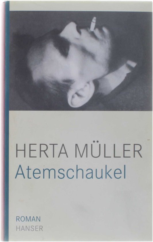Müller, Herta - Atemschaukel