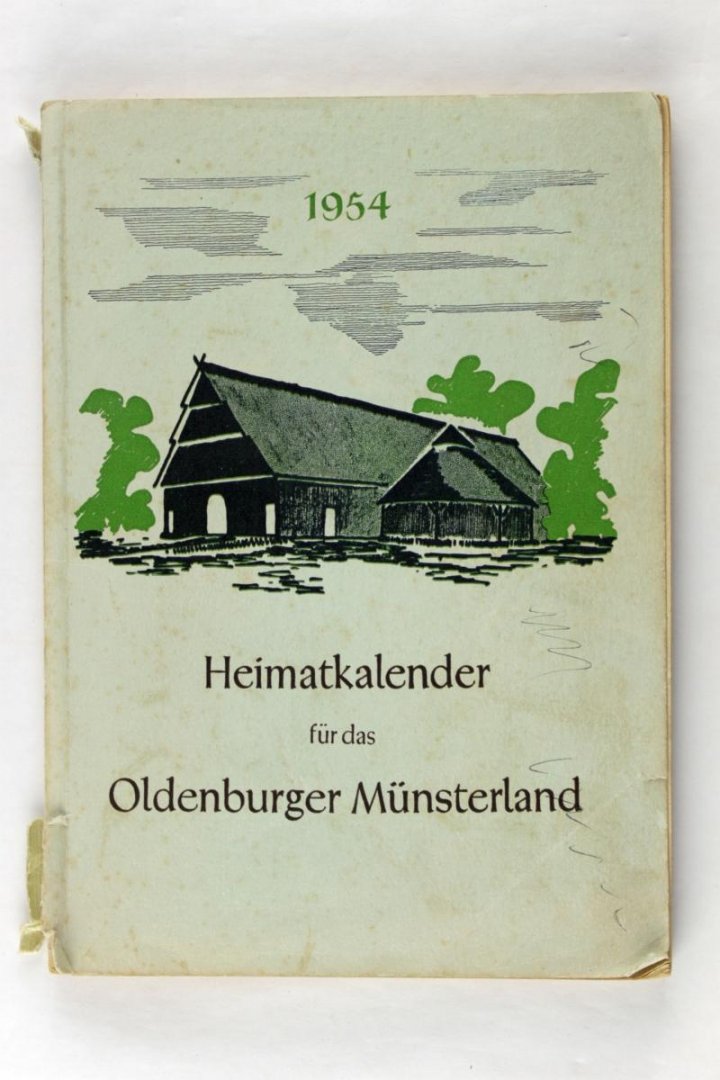 Orrenjann, Heinrich Dr. - Heimatkalender fur das Oldenburger Munsterland (2 foto's)