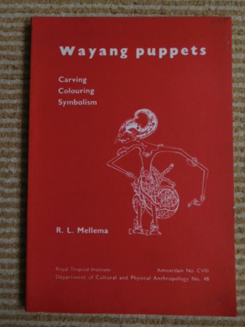 Mellema, R.L. - Wayang Puppets, carving, colouring, symbolism