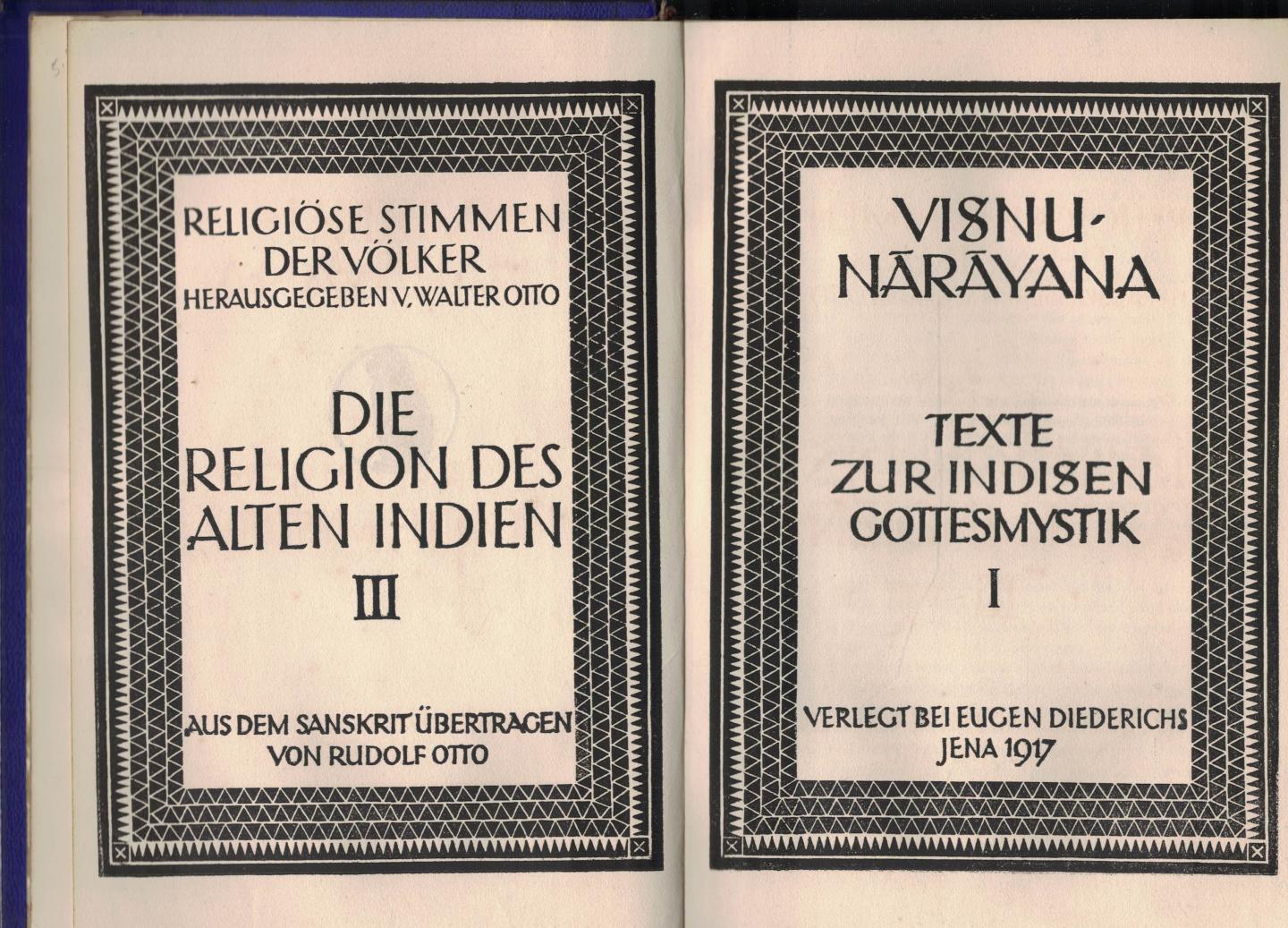 Visnu Narayana & Siddhanta des Ramanuja - Texte zur Indischen Gottesmystik 1 und 2